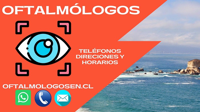Oftalmólogo en Antofagasta Chile