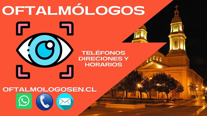Oftalmólogo en Rancagua Chile